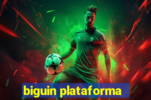 biguin plataforma